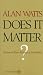 Book Does It Matter?