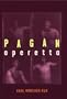 Pagan Operetta