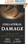 Collateral Damage: America's War Against Iraqi Civilians