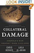 Collateral Damage: America's War Against Iraqi Civilians