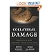 Collateral Damage: America's War Against Iraqi Civilians