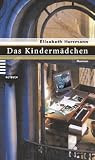 Das Kinderm&auml;dchen - Elisabeth Herrmann
