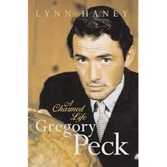 Gregory Peck: A Charmed Life