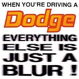 Dodge-Everything A Blur Adult T-Shirt