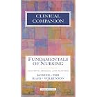 Clinical Companion, Fundamentals Of Nursing: CONCEPTS, PROCESS, AND PRACTICE by KOZIER