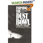 Click here to buy Farming the Dust Bowl: A First-Hand Account from Kansas by  Lawrence Svobida.