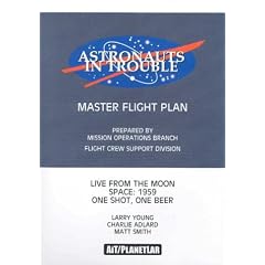 Astronauts in Trouble: Master Flight Plan (Astronauts in Trouble)