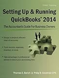 Setting up & running QuickBooks 2014 : the accountant's guide for business owners