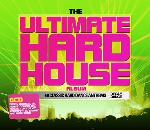 CD-Charts  Search : The Ultimate Hard House Collection: Hard House Classics