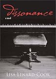 Dissonance: A Novel