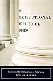 No Constitutional Right to Be Ladies: Women and the Obligations of Citizenship