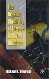 The Organic Chemistry of Enzyme-Catalyzed Reactions