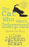 The Cat Who Went Underground (Cat Who...)