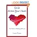Smile Across Your Heart: The Process of Building Self Love