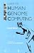 Guide to Human Genome Computing, Second Edition