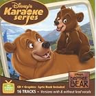 Disney's Karaoke Series: Brother Bear by  Disney 