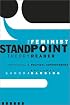 The Feminist Standpoint Theory Reader: Intellectual and Political Controversies