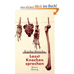 Lasst Knochen sprechen