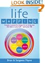 Life Mapping: How to become the best you