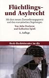 Produkt-Bild: Asylrecht und Asylverfahren - Rechtsstellung der Fl&uuml;chtlinge, Anerkennungsverfahren, Rechtsschutz Mit praktischen Materialien (Beck-Rechtsberater im dtv)