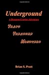 Underground: A Dungeon Crawler Adventure