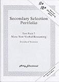 Secondary Selection Portfolio
 More Non-verbal Reasoning Practice Papers (Standard Version) Test Pack 7 (Secondary Selection Portfolio),
