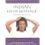 Indian Head Massage: Discover the Power of Touch