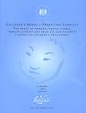 Children's Needs, Parenting Capacity: The Impact of Parental Mental Illness, Problem Alcohol and Drug Use and Domestic Violence on Children's Development