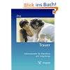 Ratgeber Trauer: Informationen f�r Betroffene und Angeh�rige