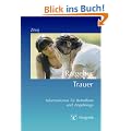 Ratgeber Trauer: Informationen f�r Betroffene und Angeh�rige