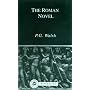The Roman Novel (Bristol Classical Paperbacks.)