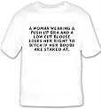 A woman wearing a push up bra and a low cut blouse loses her right to bitch if h T-shirt Large White