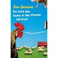 Da wird das Huhn in der Pfanne verr�ckt: Ein Roman aus der irischen Provinz
