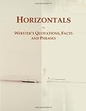 Horizontals: Webster's Quotations, Facts and Phrases