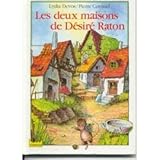 Couverture de Les deux maisons de desire raton