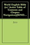 World English Bible (w/ Active Table of Contents and Chapter Navigation)[KINDLE EDITION]