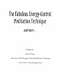 The Fabulous Energy-Control Meditation Technique and more...