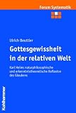 Gottesgewissheit in der relativen Welt