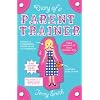Diary of a Parent Trainer
