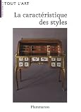 Revue Flammarion  / La caractéristique des styles
