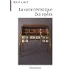 La caract�ristique des styles