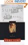 Summer of Betrayal: A Novel