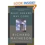 What Dreams May Come: A Novel