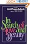In Search of Love and Beauty