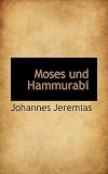 Produkt-Bild: Moses Und Hammurabi