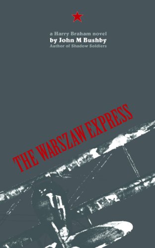 The Warszaw Express (A Harry Braham Espionage Novel)