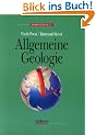 Allgemeine Geologie: Eine Einf�hrung