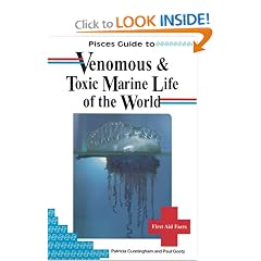 Pisces Guide to Venomous & Toxic Marine Life of the World