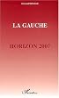 La Gauche : Horizon 2007
