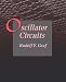 Oscillator Circuits (Newnes Circuits Series) by Rudolf F. Graf ISBN 0750698837